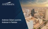 Andersen Global Adds Pakistan Member Firm In South Asia Expansion
