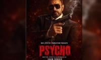 Official Trailer Of ‘PSYCHO’ Launched