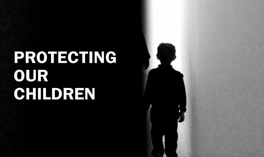Protecting our children